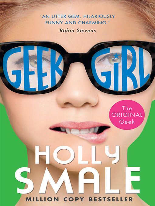 Title details for Geek Girl by Holly Smale - Wait list